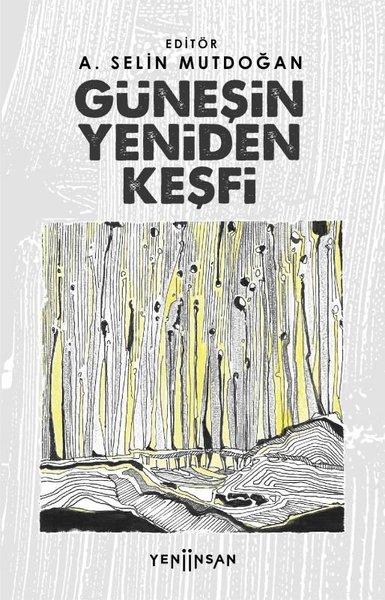 Güneşin Yeniden Keşfi | Yeni İnsan Yayınevi (İnce Kapak) - Resim 1