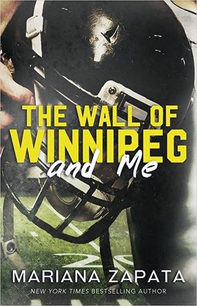 The Wall of Winnipeg and Me | Headline Book Publishing (İnce Kapak) - Resim 1