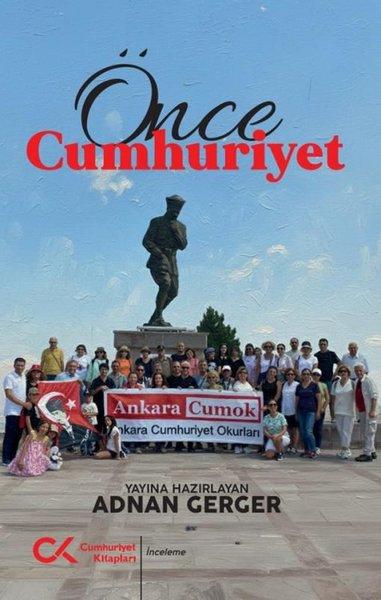 Önce Cumhuriyet | Cumhuriyet Kitapları (İnce Kapak) - Resim 1