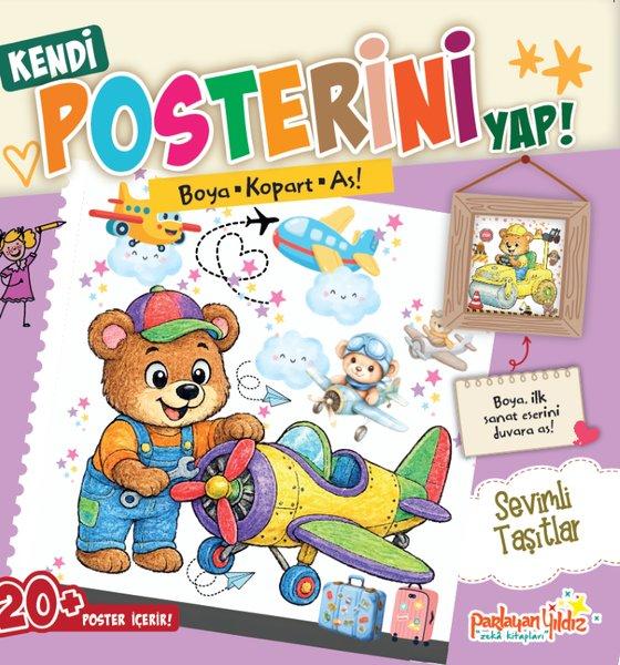 Sevimli Taşıtlar - Boya Kopart As! Kendi Posterini Yap! | Parlayan Yıldız (İnce Kapak) - Resim 1