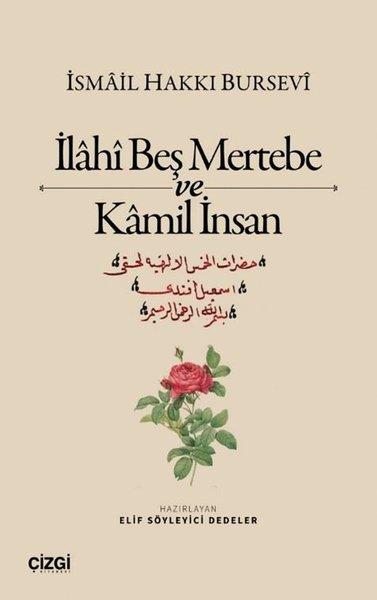 İlahi Beş Mertebe ve Kamil İnsan | Çizgi Kitabevi (İnce Kapak) - Resim 1