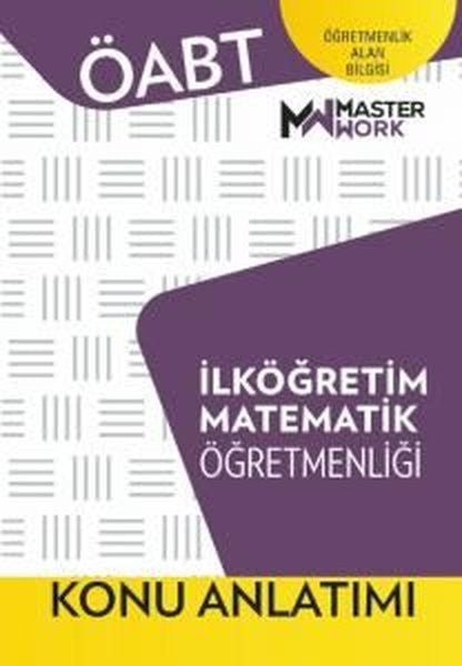 ÖABT İlköğretim Matematik Öğretmenliği Konu Anlatımı - Kolektif kitap kapağı