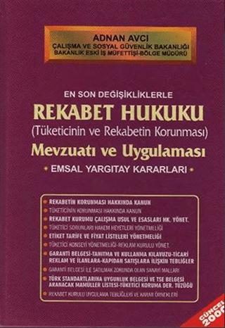 Rekabet Hukuku (Tüketicinin ve Rekabetin Korunması) Mevzuatı ve Uygulaması | Alfa Yayınları - Ders Kitapları (Ciltli) - Resim 1