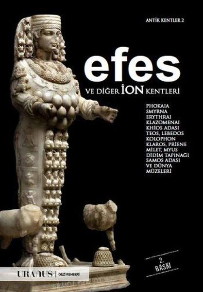 Efes ve Diğer İon Kentleri | URANUS (İnce Kapak) - Resim 1