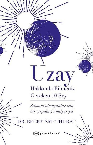 Uzay Hakkında Bilmeniz Gereken 10 Şey | Epsilon Yayınevi (Ciltli) - Resim 1