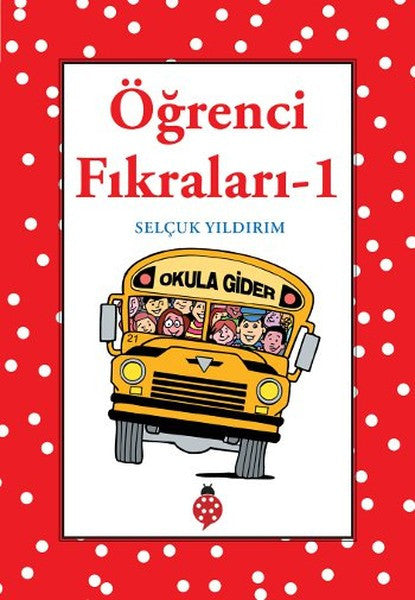 Öğrenci Fıkraları -1 - Selçuk Yıldırım kitap kapağı