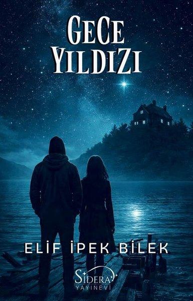 Gece Yıldızı | Sidera Yayınevi (İnce Kapak) - Resim 1
