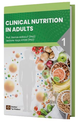 Clinical Nutrition in Adults | İstanbul Tıp Kitabevi (Ciltsiz) - Resim 1
