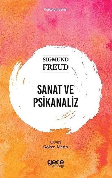 Sanat ve Psikanaliz - Psikoloji Serisi | Gece Kitaplığı (İnce Kapak) - Resim 1