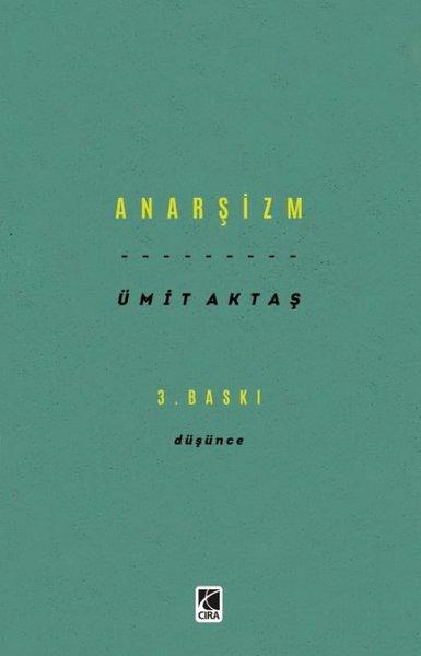 Anarşizm - Düşünce | Çıra Yayınları (İnce Kapak) - Resim 1