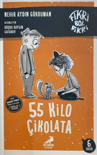 Fikri Bol Fikri - 55 Kilo Çikolata | Erdem Çocuk (Ciltsiz) - Resim 1
