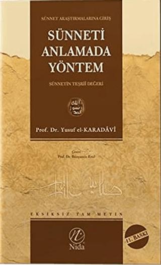 Sünneti Anlamada Yöntem | Nida Yayıncılık (Ciltsiz) - Resim 1