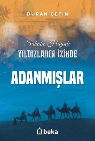 Adanmışlar - Yıldızların İzinde