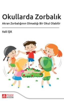 Okullarda Zorbalık - Halil Işık kitap kapağı
