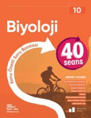 10. Sınıf Biyoloji 40 Seans Konu Özetli Soru Bankası - Mehmet Yıldırım kitap kapağı