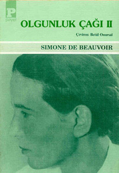 Payel Olgunluk Çağı 2 - Simone de Beauvoir kitap kapağı