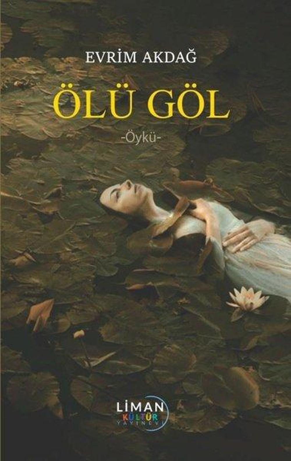 Ölü Göl | Liman Yayınevi