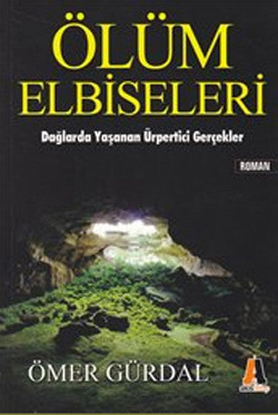 Akis Kitap Ölüm Elbiseleri - Ömer Gürdal kitap kapağı