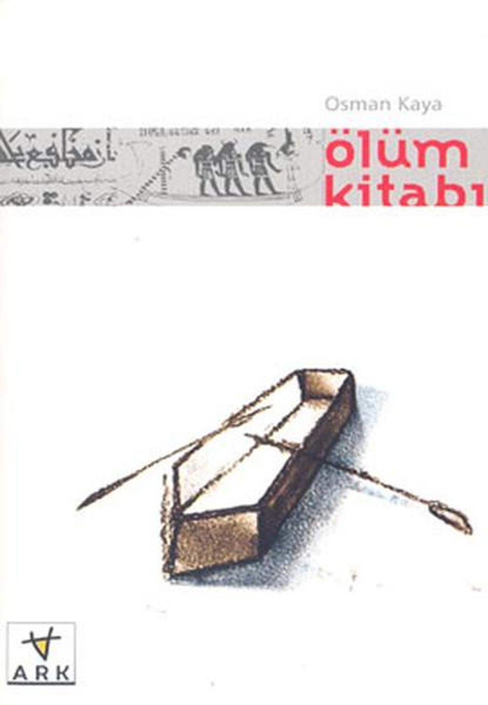 Ölüm Kitabı | Ark Kitapları