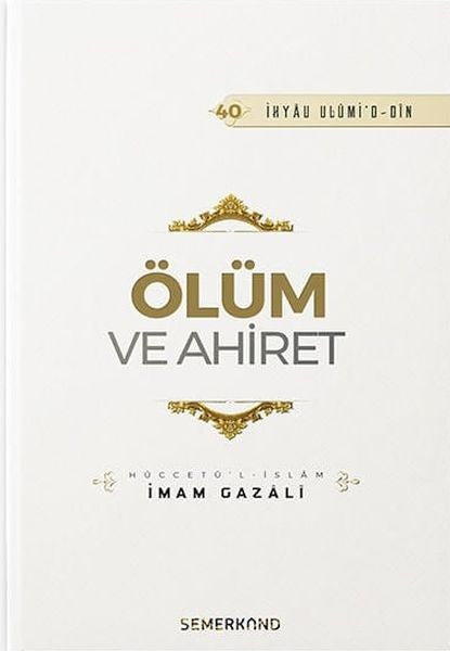 Ölüm ve Ahiret - İmam Gazali kitap kapağı