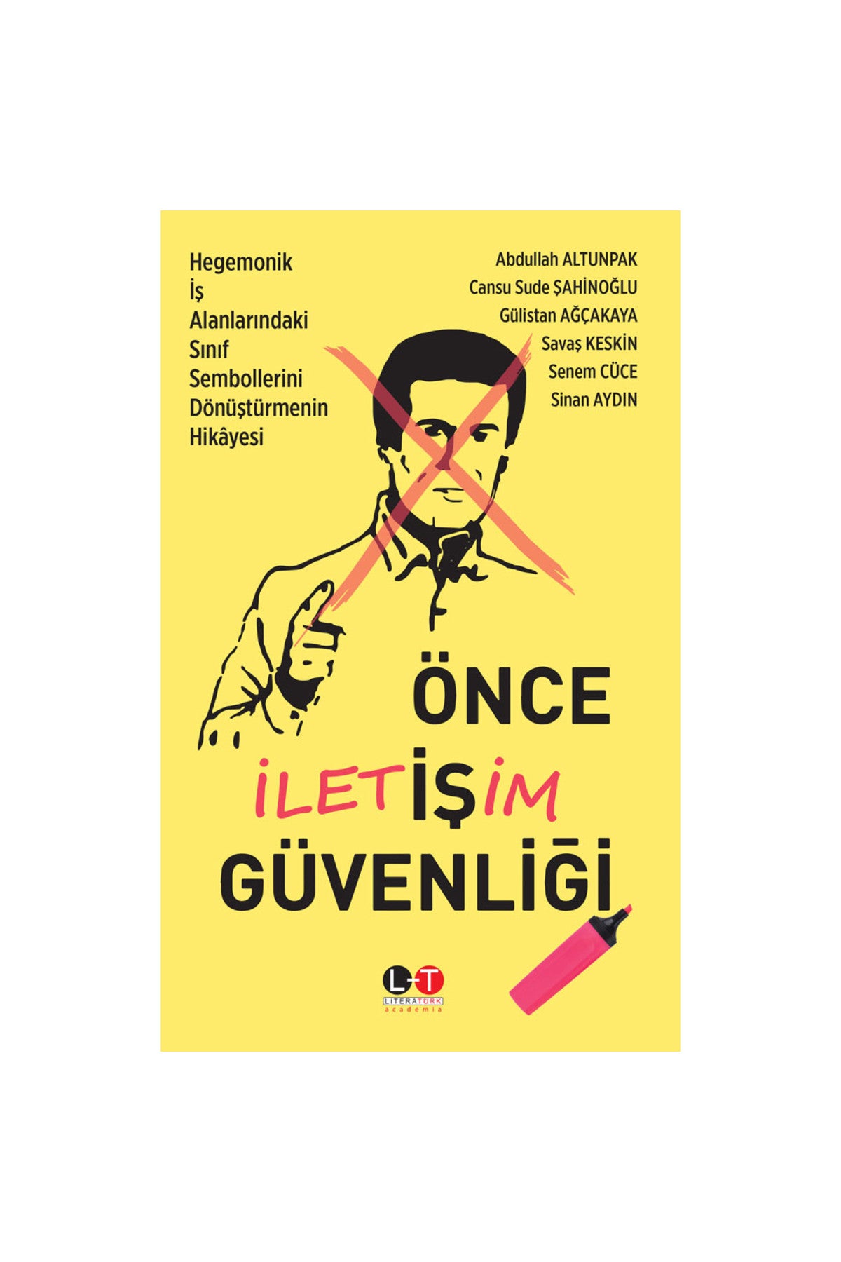 Önce İletişim Güvenliği - Sinan Aydın kitap kapağı