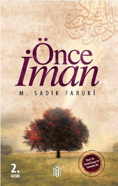 Nun Önce İman - M. Sadık Faruki kitap kapağı