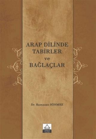 Arap Dilinde Tabirler ve Bağlaçlar