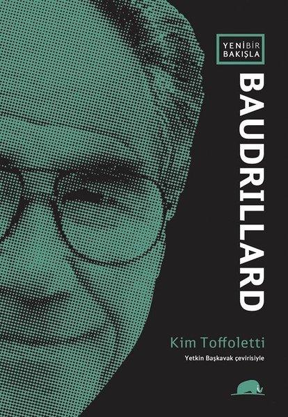 Yeni Bir Bakışla Baudrillard | Kolektif Kitap (İnce Kapak) - Resim 1