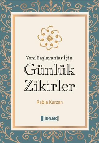 Günlük Zikirler | İdrak Yayınları (Ciltsiz) - Resim 1