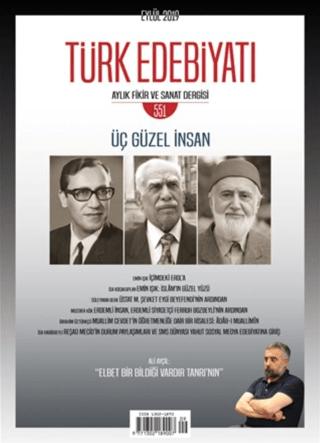 Türk Edebiyatı Dergisi Sayı: 551 Eylül 2019 | Türk Edebiyatı Dergisi (Ciltsiz) - Resim 1