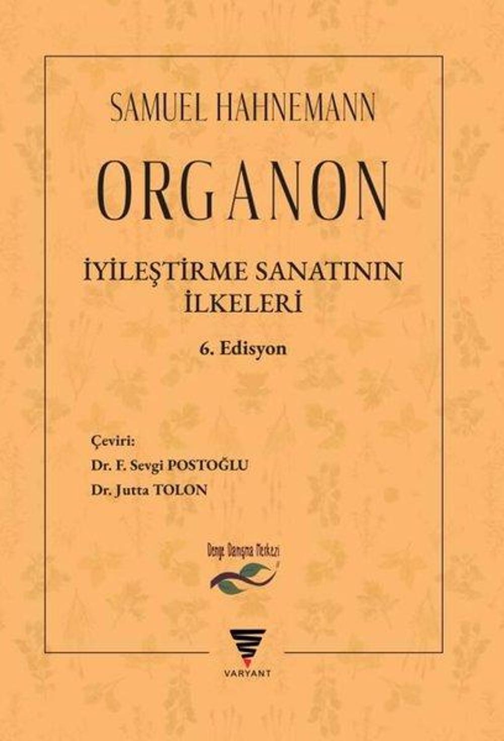 Organon - İyileştirme Sanatının İlkeler | Varyant