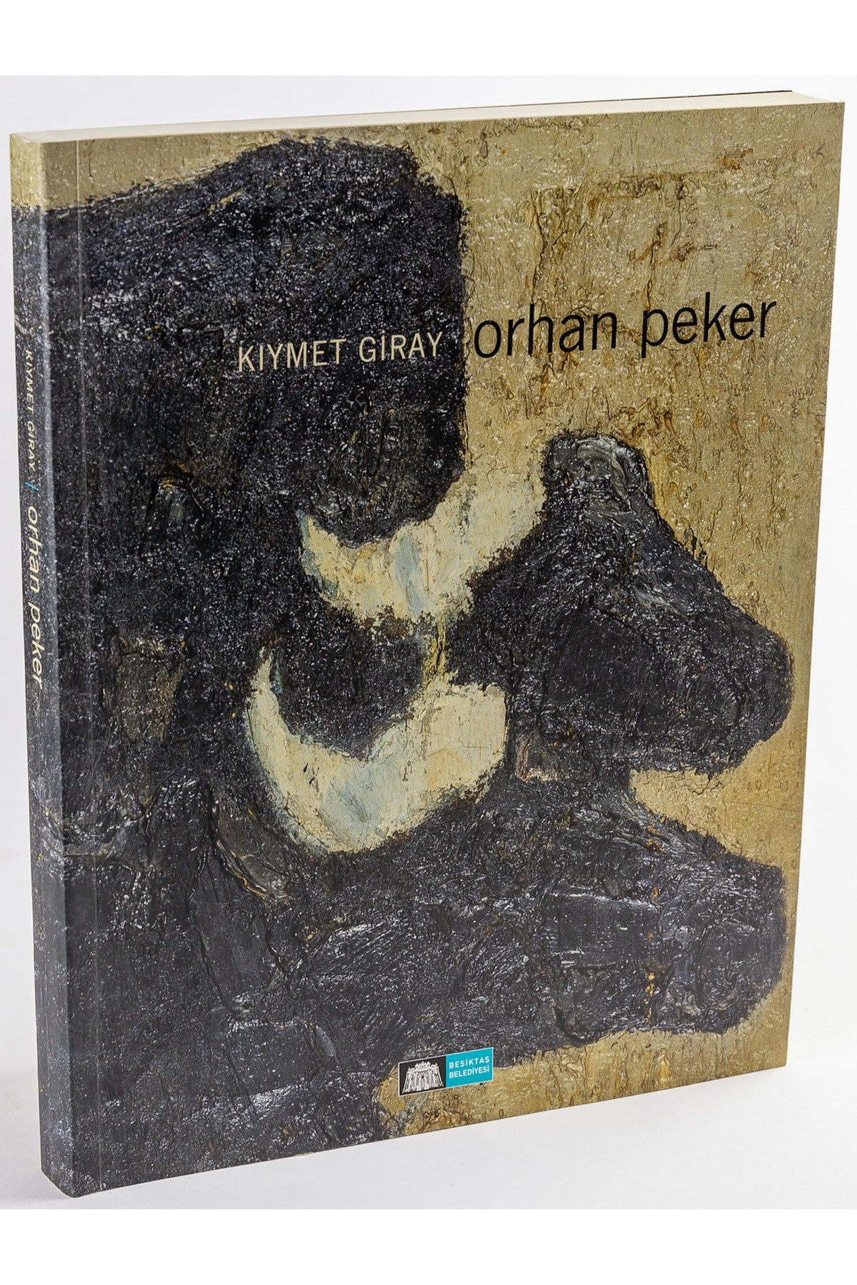 Orhan Peker Resim Sergi Kataloğu 7 Mart - 17 Nisan 2006 / Metin: Kıymet Giray - Kıymet Giray, Ara Güler (Fotoğraflarıyla kitap kapağı