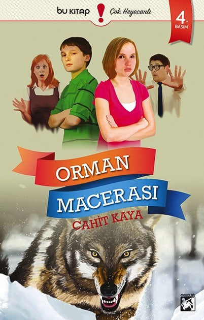 Orman Macerası Yazan: Cahit Kaya - - Cahit Kaya kitap kapağı