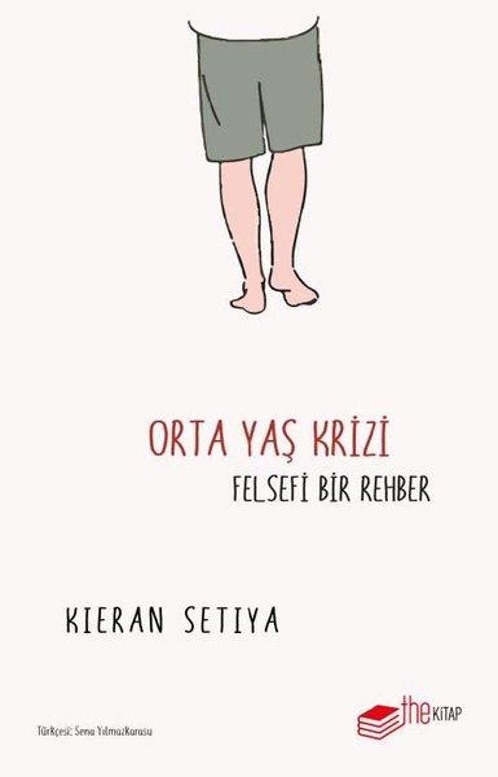 Orta Yaş Krizi: Felsefi Bir Rehber | The Kitap