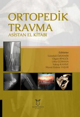 Ortopedik Travma Asistan El Kitabı - Güzelali Özdemir kitap kapağı