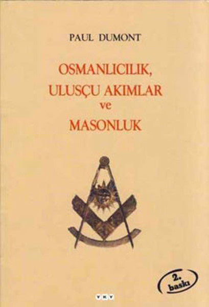 Osmanlıcılık Ulusçu Akımlar Ve Maso - Paul Dumont kitap kapağı
