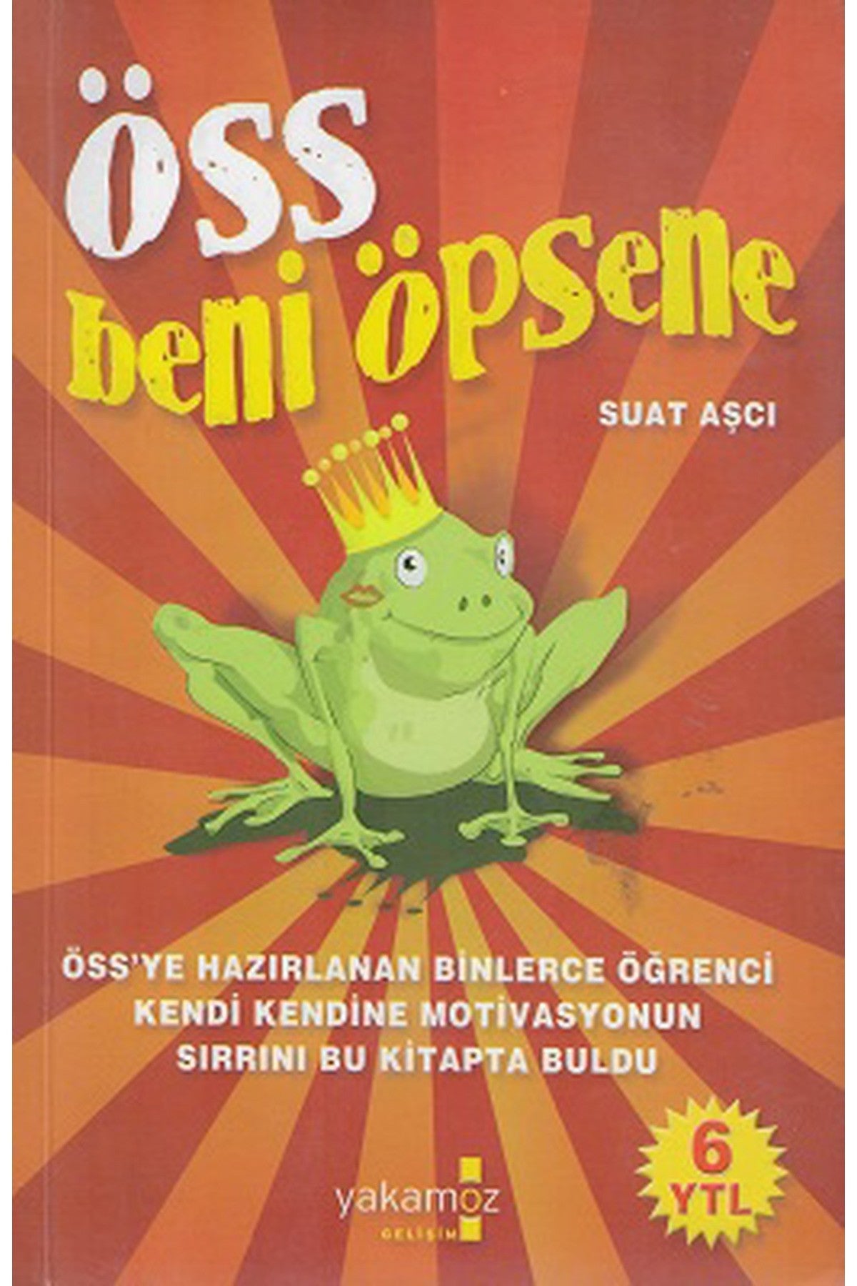 Öss Beni Öpsene Suat Aşçı kitap kapağı