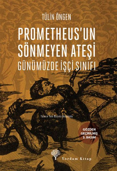 Prometheus'un Sönmeyen Ateşi | Yordam Kitap - Tarih Dizisi (e-Kitap) - Resim 1
