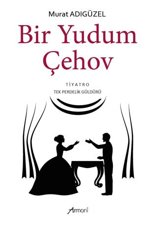 Bir Yudum Çehov | Armoni Yayıncılık (Ciltsiz) - Resim 1