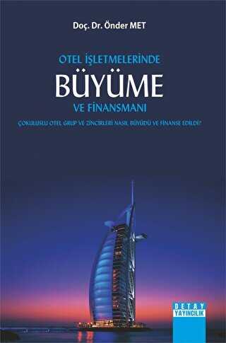 Otel İşletmelerinde Büyüme ve Finansmanı - Önder Met kitap kapağı