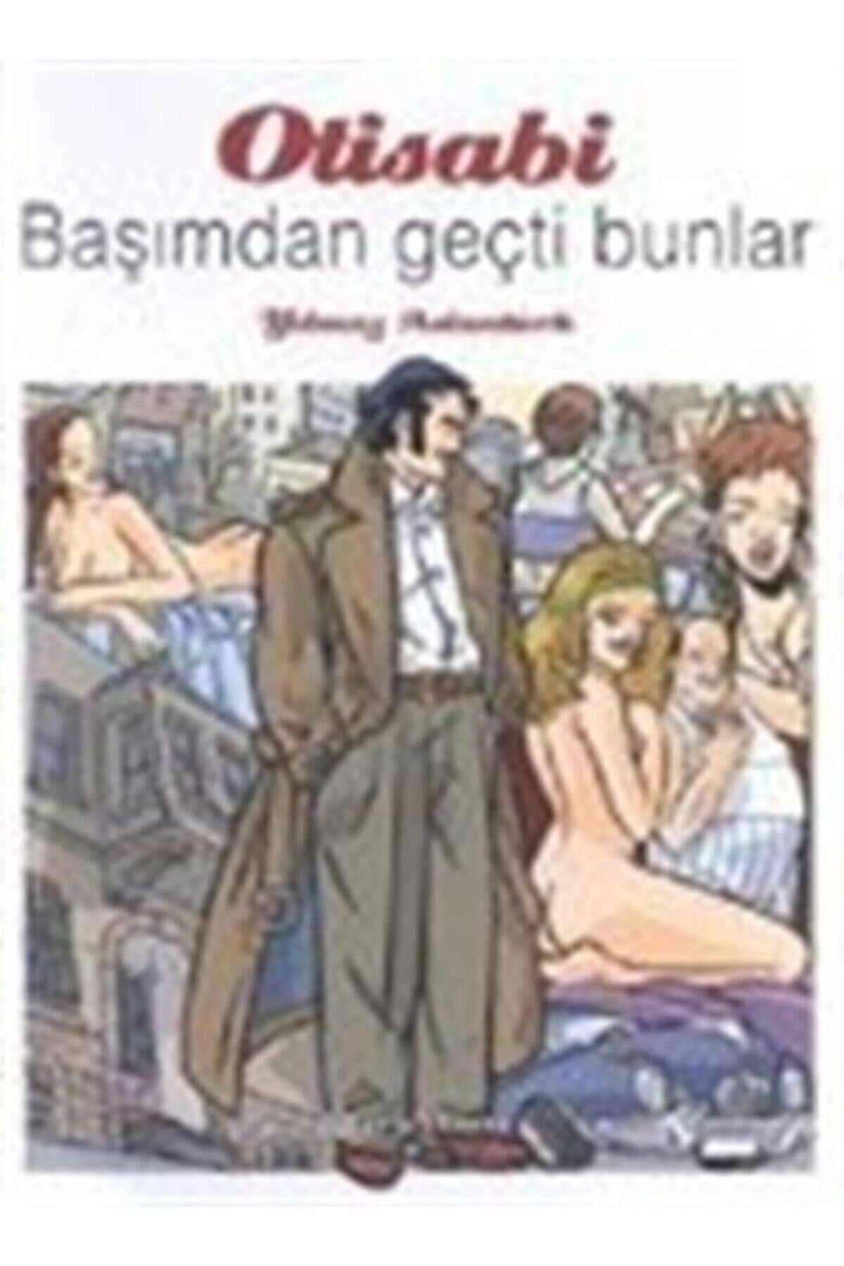 Otisabi / Başımdan Geçti Bunlar kitap kapağı