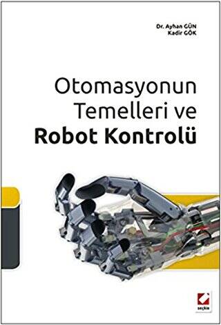 Otomasyonun Temelleri ve Robot Kontrolü - Kadir Gök kitap kapağı