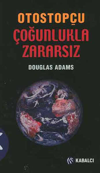 Otostopçu 5 Çoğunlukla Zararsız (Küçük Boy) - Douglas Adams kitap kapağı
