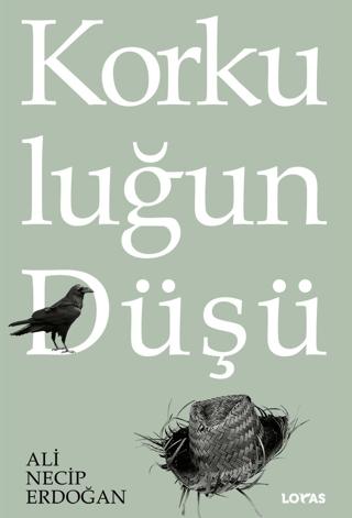 Korkuluğun Düşü
