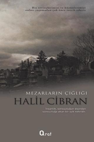 Mezarların Çığlığı | Araf Yayınları (Ciltsiz) - Resim 1