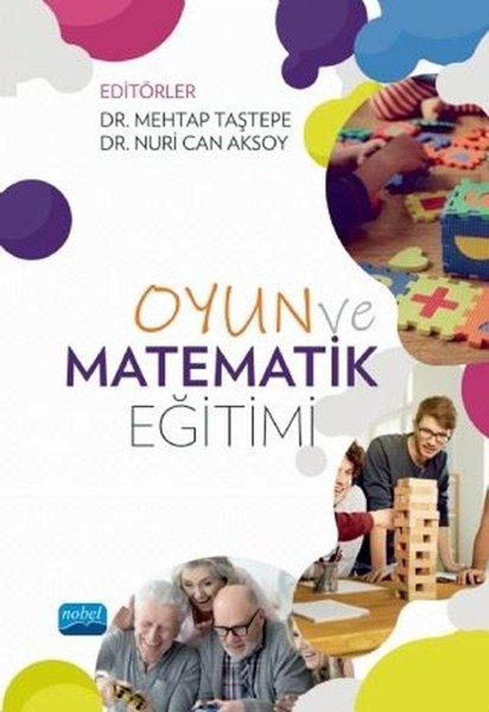 Oyun ve Matematik Eğitimi | Nobel Akademik Yayıncılık