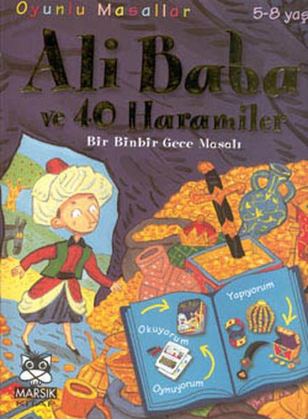 Oyunlu Masallar Dizisi:Ali Baba ve Kırk Haramiler | Marsık Kitap