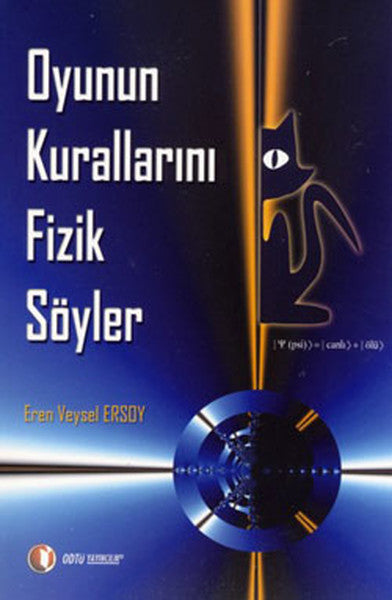 Oyunun Kurallarını Fizik Söyler - Eren Veysel Ersoy kitap kapağı