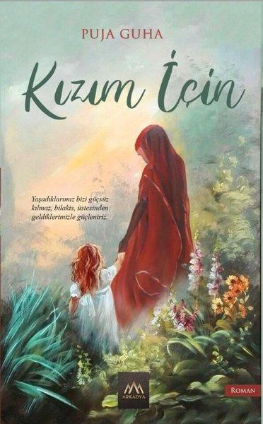 Kızım İçin | Arkadya Yayınları (İnce Kapak) - Resim 1