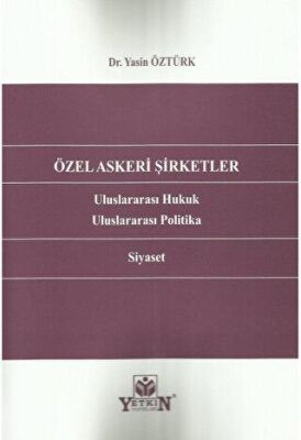 Özel Askeri Şirketler - Yasin Öztürk kitap kapağı